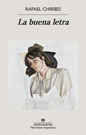 BUENA LETRA, LA | 9788433947154 | CHIRBES, RAFAEL