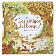 AMIGOS DEL BOSQUE. LIBRO CON SOLAPAS, LOS | 9788408317791 | ADELE, AMY