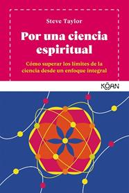 POR UNA CIENCIA ESPIRITUAL | 9788494913488 | TAYLOR, STEVE