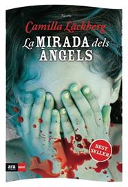 MIRADA DELS ANGELS, LA | 9788493905521 | LÄCKBERG, CAMILLA