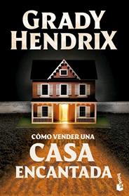 COMO VENDER UNA CASA ENCANTADA | 9788445020630 | HENDRIX, GRADY