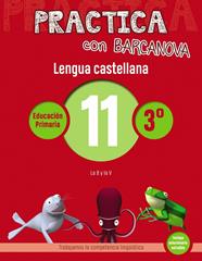 PRACTICA CON BARCANOVA LENGUA CASTELLANA 11 | 9788448945367 | CAMPS, MONTSE /SERRA, LLUISA