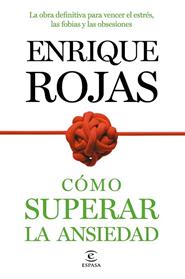 COMO SUPERAR LA ANSIEDAD | 9788499984490 | ROJAS, ENRIQUE