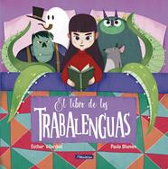 LIBRO DE LOS TRABALENGUAS, EL | 9788448852900 | VILLARDON, ESTHER / BLUMEN, PAULA