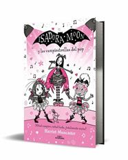 GRANDES HISTORIAS DE ISADORA MOON 8   ISADORA MOON Y LAS VAMPIESTRELLAS DEL POP | 9788410489509 | MUNCASTER, HARRIET