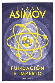 FUNDACION E IMPERIO (CICLO DE LA FUNDACION 4) | 9788497595018 | ASIMOV, ISAAC