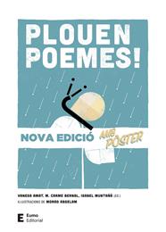 PLOUEN POEMES EDICIO AMB POSTER | 9788497666770 | AMAT CASTELLS, VANESA REUS, M. CARME / MUNTAÑÁ SALARICH, ISABEL
