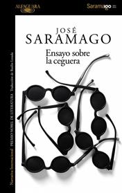 ENSAYO SOBRE LA CEGUERA | 9788420460673 | SARAMAGO, JOSE