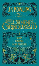 CRIMENES DE GRINDELWALD, LOS | 9788498389081 | ROWLING, J K
