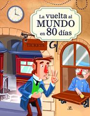 VUELTA AL MUNDO EN 80 DIAS, LA | 9788466238274 | VERNE, JULIO