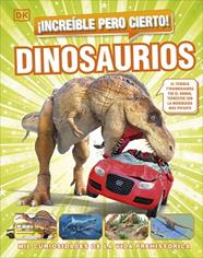 INCREIBLE PERO CIERTO  DINOSAURIOS | 9780241665053 | DK