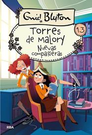 NUEVAS COMPAÑERAS  TORRES DE MALORY  | 9788427219601 | BLYTON ENID