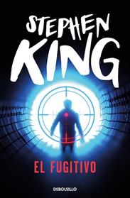 FUGITIVO, EL | 9788497930147 | KING, STEPHEN