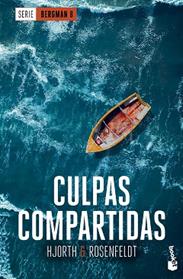 CULPAS COMPARTIDAS  (SERIE BERGMAN, 8) | 9788408304623 | HJORTH, MICHAEL