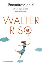 ENAMORATE DE TI | 9788408130581 | RISO, WALTER