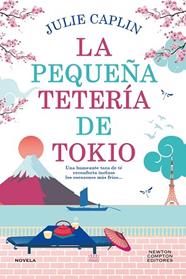 PEQUEÑA TETERIA DE TOKIO, LA | 9791387575014 | CAPLIN, JULIE