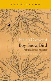 BOY SNO  BIRD | 9788416748129 | OYEYEMI, HELN