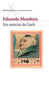 SIN NOTICIAS DE GURB | 9788432207822 | MENDOZA, EDUARDO