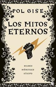 MITOS ETERNOS, LOS | 9791387869625 | GISE, POL