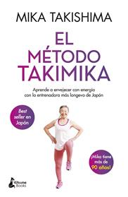 METODO TAKIMIKA, EL | 9788418524646 | TAKISHIMA, MIKA