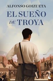SUEÑO DE TROYA, EL | 9788408326663 | GOIZUETA, ALFONSO