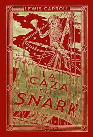 CAZA DEL SNARK, LA | 9788410380196 | CARROLL, LEWIS