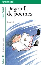 DEGOTALL DE POEMES | 9788424695705 | RASPALL I JUANOLA, JOANA
