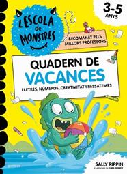 ESCOLA DE MONSTRES  QUADERN D'ACTIVITATS  QUADERN DE VACANCES | 9791387972462 | RIPPIN, SALLY