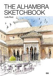 ALHAMBRA SKETCHBOOK, THE (REF 100 0G1772) | 9788425230042 | RUIZ PADRON, LUIS