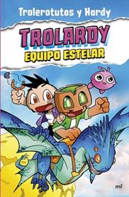 TROLARDY 5  EQUIPO ESTELAR | 9788427051447 | TROLEROTUTOS Y HARDY