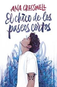 CHICO DE LOS PASEOS CORTOS, EL | 9788427052741 | ANA CRESSWELL (@BE.BETWEENBOOKS)