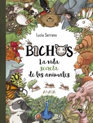 BICHOS | 9788469859018 | SERRANO, LUCIA