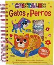 GATOS Y PERROS  CRISTALES | 9788468373492 | GEMINI BOOKS