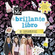 BRILLANTE LIBRO DE EXPERIMENTOS, EL  (PROJECT MC2) | 9788420487045