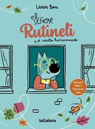 SEÑOR RUTINELI Y EL VIENTO HURACANADO, EL | 9788424678593 | BOU, LIRIOS
