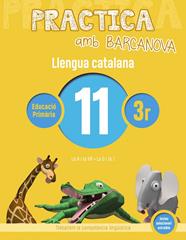 PRACTICA AMB BARCANOVA LLENGUA CATALANA 11 | 9788448945121