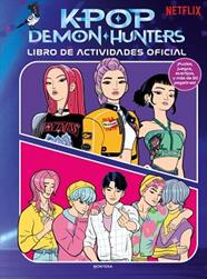 KPOP DEMON HUNTERS - LIBRO DE ACTIVIDADES OFICIAL | 9791387973292 | NETFLIX