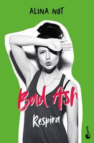 BAD ASH 3  RESPIRA | 9788408268390 | NOT, ALINA