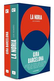 NORIA GIRA BARCELONA , LA  | 9788416605385 | ROMERO, LUIS