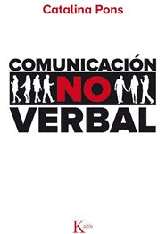COMUNICACION NO VERBAL  | 9788499884707 | PONS FREIXAS, CATALINA