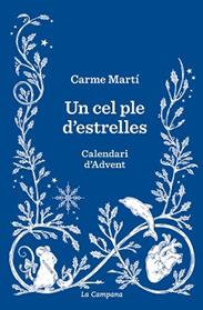 UN CEL PLE D'ESTRELLES | 9788419836458 | MARTI, CARME