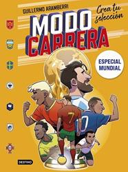 ESPECIAL MUNDIAL, MODO CARRERA 5 | 9788408319610 | ARAMBERRI, GUILLERMO