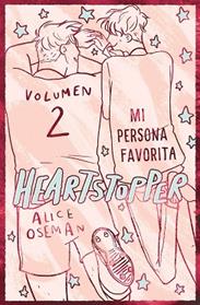 MI PERSONA FAVORITA  EDICION ESPECIAL HEARTSTOPPER 2 | 9788408276920 | OSEMAN, ALICE