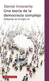 UNA TEORIA DE LA DEMOCRACIA COMPLEJA | 9788417971465 | INNERARITY, DANIEL