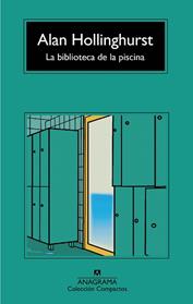 BIBLIOTECA DE LA PISCINA, LA | 9788433960634 | HOLLINGHURST, ALAN