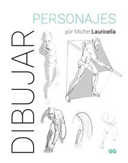 DIBUJAR PERSONAJES | 9788425235788 | LAURICELLA, MICHEL