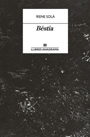 BESTIA | 9788433950772 | SOLÀ SAEZ, IRENE