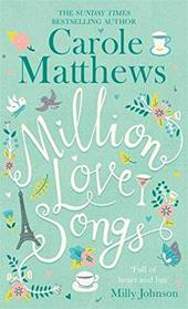 MILLLON LOVE SONGS | 9780751571967 | MATTHEWS, CAROLE