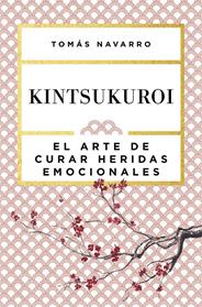 KINTSUKUROI | 9788408168010 | NAVARRO, TOMAS 