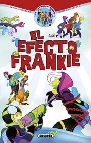 EFECTO FRANKIE, EL  | 9788467745702 | VILLATORO, JAVIER/VILLATORO, JULIAN